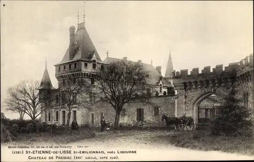 Ak Saint Etienne de Lisse, Chateau Pressac
