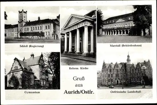 Ak Aurich in Ostfriesland, Schloss, Kirche, Marstall, Gymnasium, Ostfriesische Landschaft