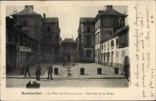 Ak Rambouillet Yvelines, La Place du Gouvernement, Palais du roi de Rome