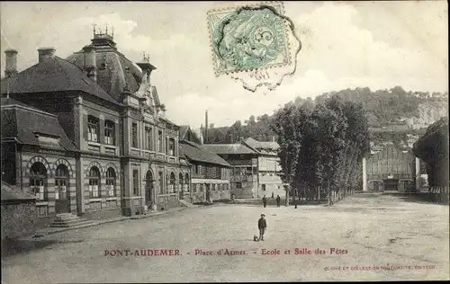 Ak Pont Audemer Eure, Ecole et Salle des Fetes