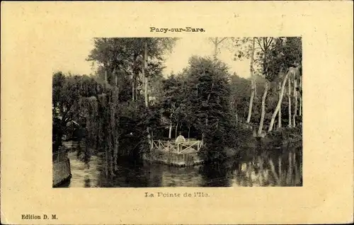 Ak Pacy sur Eure Eure, La Pointe de l'Ile