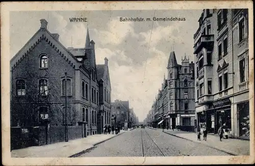 Ak Wanne Herne im Ruhrgebiet, Bahnhofstraße, Gemeindehaus