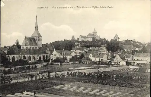 Ak Provins Seine et Marne, Vue d'ensemble de la Ville Haute et Eglise Sainte Croix