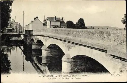 Ak Saint Germain sur Morin Seine et Marne, Le Pont et la Rue de Paris