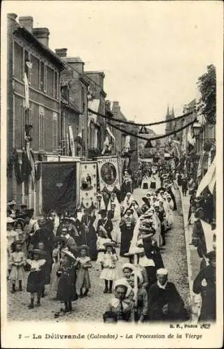 Ak La Delivrande Calvados, La Procession de la Vierge