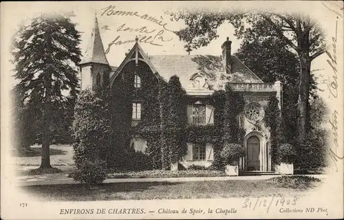 Ak Chartres Eure et Loir, Chateau de Spoir, la Chapelle
