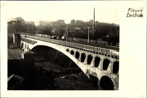 Foto Ak Plauen im Vogtland, Ebertbrücke, Stadt