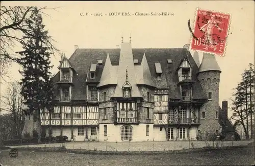 Ak Louviers Eure, Chateau Saint Hilaire