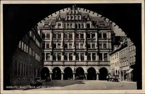 Ak Görlitz in der Lausitz, Blick auf den Untermarkt