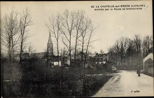 Ak La Chapelle sur Erdre Loire Atlantique, Arrivee par la Route de Grandchamp