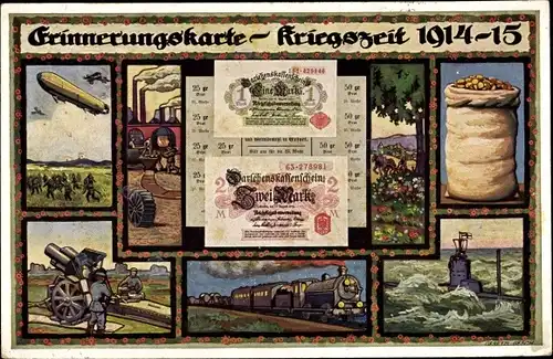 Künstler Ak Erinnerungskarte Kriegszeit 1914 1915, Zeppelin, Darlehensschein, U Boot, Geldsack