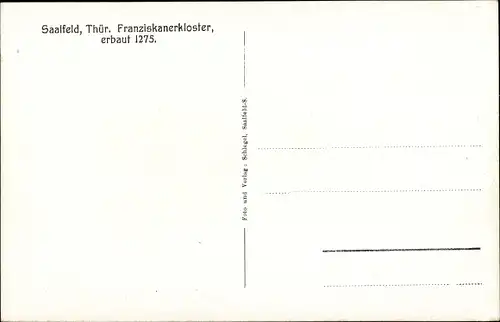 Ak Saalfeld an der Saale Thüringen, Franziskanerkloster