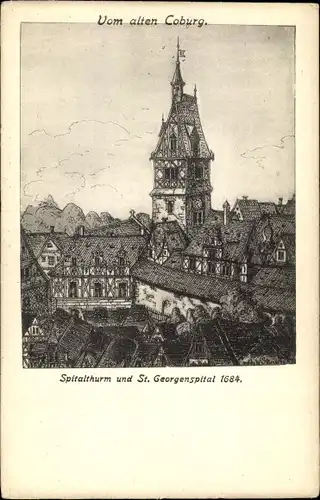 Künstler Ak Coburg in Oberfranken, Spitalturm und St. Georgenspital 1684