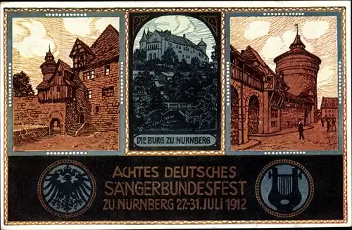 Ganzsachen Künstler Ak Nürnberg in Mittelfranken, 8. Dt. Sängerbundesfest 1912, Burg