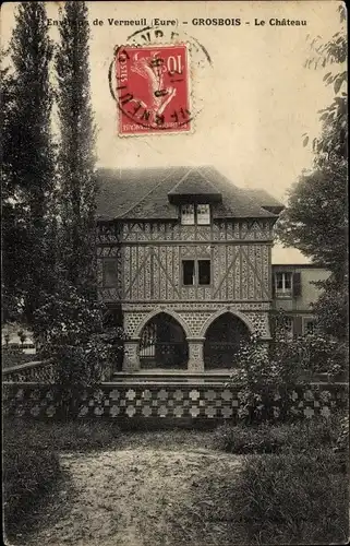 Ak Grosbois Verneuil Eure, Le Chateau