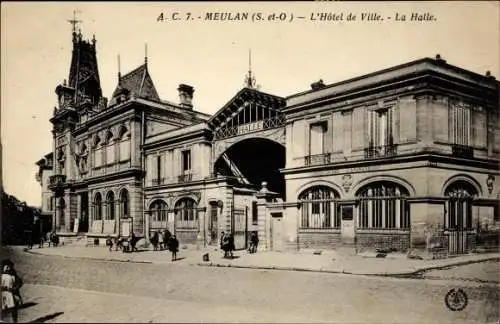 Ak Meulan Yvelines, L'Hotel de Ville, La Halle