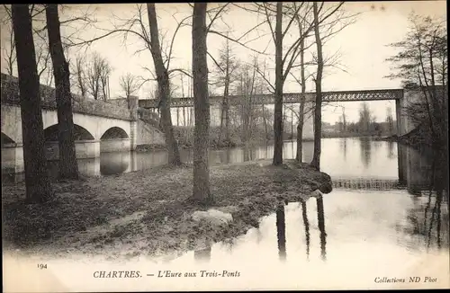 Ak Chartres Eure et Loir, L'Eure aux Trois Ponts