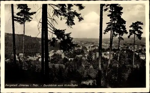 Ak Ilmenau in Thüringen, Durchblick vom Kickelhahn