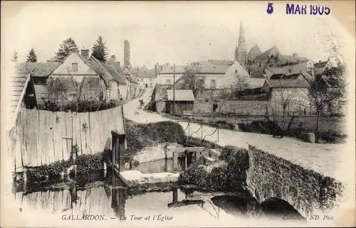 Ak Gallardon Eure et Loir, La Tour et l'Eglise