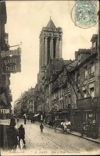 Ak Caen Calvados, Rue et Tour Saint Jean
