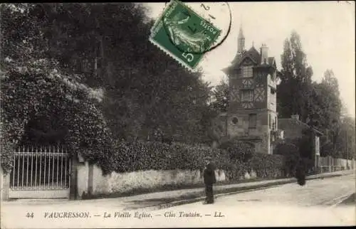 Ak Vaucresson Hauts de Seine, La Vieille Eglise, Clos Toutain