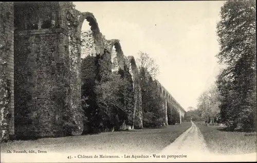 Ak Maintenon Eure et Loir, Les Aqueducs