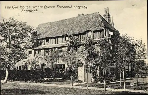 Ak Sandwich Kent England, Old House where Queen Elizabeth stayed