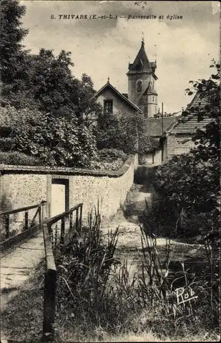 Ak Thivars Eure et Loir, Passerelle et eglise