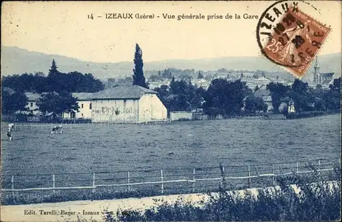 Ak Izeaux Isere, Vue generale prise de la Gare