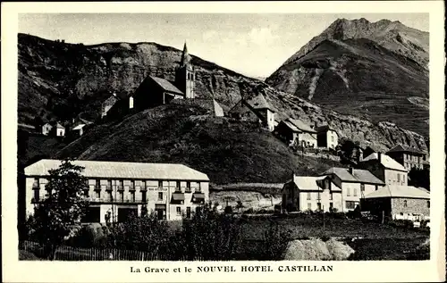 Ak Grenoble Isère, La Grave et le Nouvel Hotel Castillan