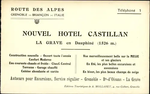 Ak Grenoble Isère, La Grave et le Nouvel Hotel Castillan