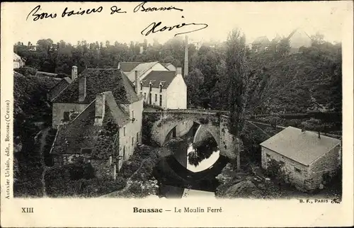 Ak Boussac Creuse, Le Moulin Ferre