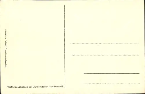 Ak Geroldsgrün im Frankenwald Oberfranken, Forsthaus Langenau