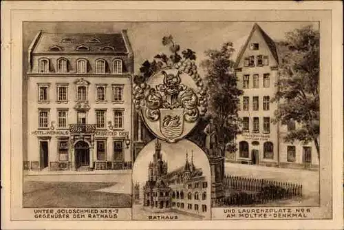 Künstler Wappen Ak Köln am Rhein, Rathaus, Hotel und Weinhaus