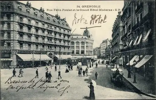 Ak Grenoble Isère, Rue Felix Poulat, Grand Hôtel Moderne