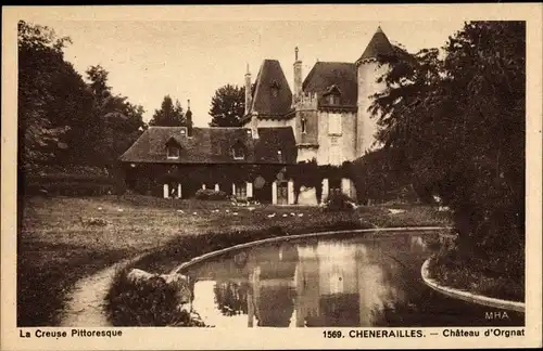 Ak Chénérailles Creuse, Chateau d'Orgnat