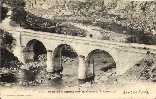 Ak Crouzaut Creuse, Pont de Brigand sur la Creuse