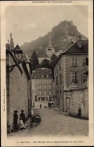 Ak Salins les Bains Jura, rue Béchet, Eglise Saint Anatoile, Fort Belin