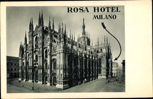 Ak Milano Mailand Lombardia, Dom, Rosa Hotel, Außenansicht