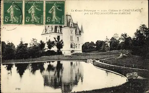 Ak La Villeneuve en Marche Creuse, Chateau de Chazepaud