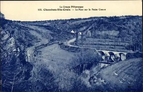 Ak Chambon Sainte Croix Creuse, Le Pont sur la Petite Creuse