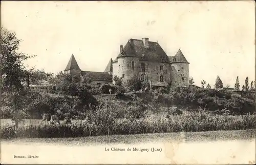 Ak Mutigney Jura, Le Chateau