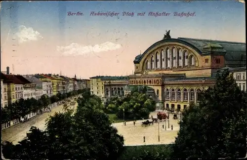 Ak Berlin Kreuzberg, Askanischer Platz mit Anhalter Bahnhof, Straßenpartie