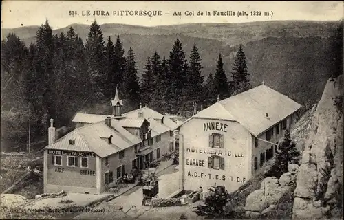 Ak Jura Frankreich, Au Col de la Faucille, Hotel Annexe