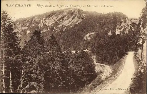 Ak Ilay Jura, Route et Ligne du Tramway de Clairvaux a Foncine