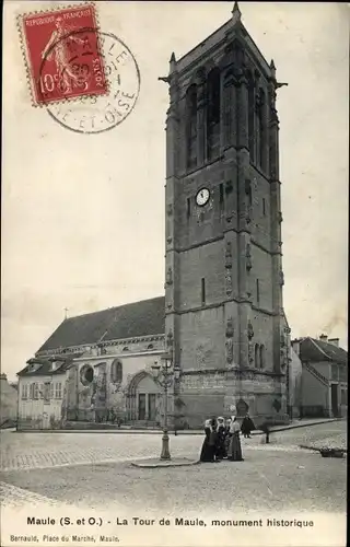 Ak Maule Yvelines, La Tour de Maule, monument historique