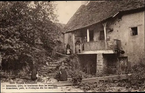 Ak Creuse, Attention, petite, tu tomberais dans les escaliers