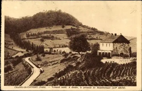 Ak Chatel le Couvent Jura, A droite, le pressoir de Montferrand