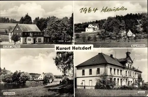 Ak Hetzdorf Halsbrücke Tharandter Wald, Bergschlößchen, Gasthof Jägerhorn, Schule, Sumpfmühle