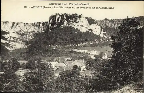 Ak Arbois Jura, Les Planches et les Rochers de la Chatelaine